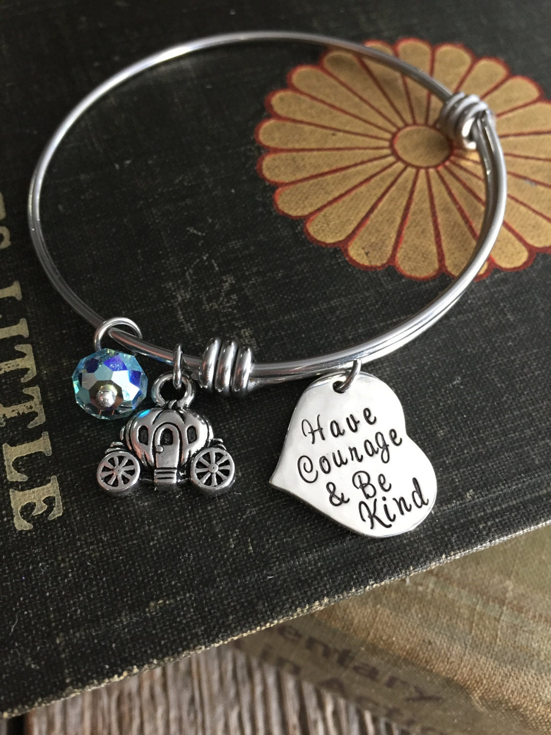 Be Kind - Adjustable Bangle Bracelet - Have Courage and Be Kind - Adjustable Bracelet - Heart Charm Bracelet - Princess