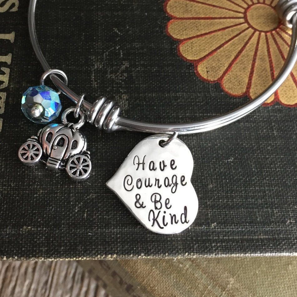 Be Kind - Adjustable Bangle Bracelet - Have Courage and Be Kind - Adjustable Bracelet - Heart Charm Bracelet - Princess